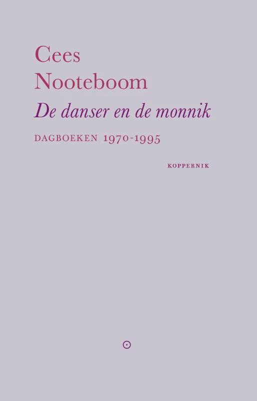 De danser en de monnik – Cees Nooteboom – boek cover