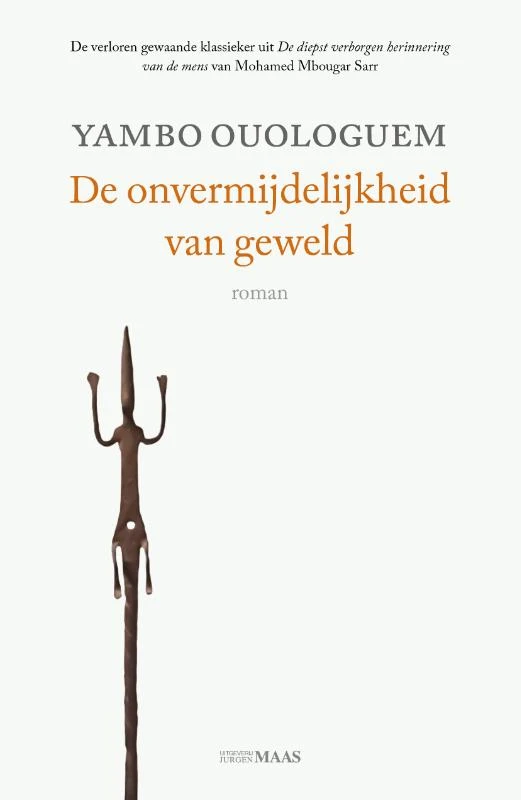 De onvermijdelijkheid van geweld – Yambo Ouologuem – boek cover