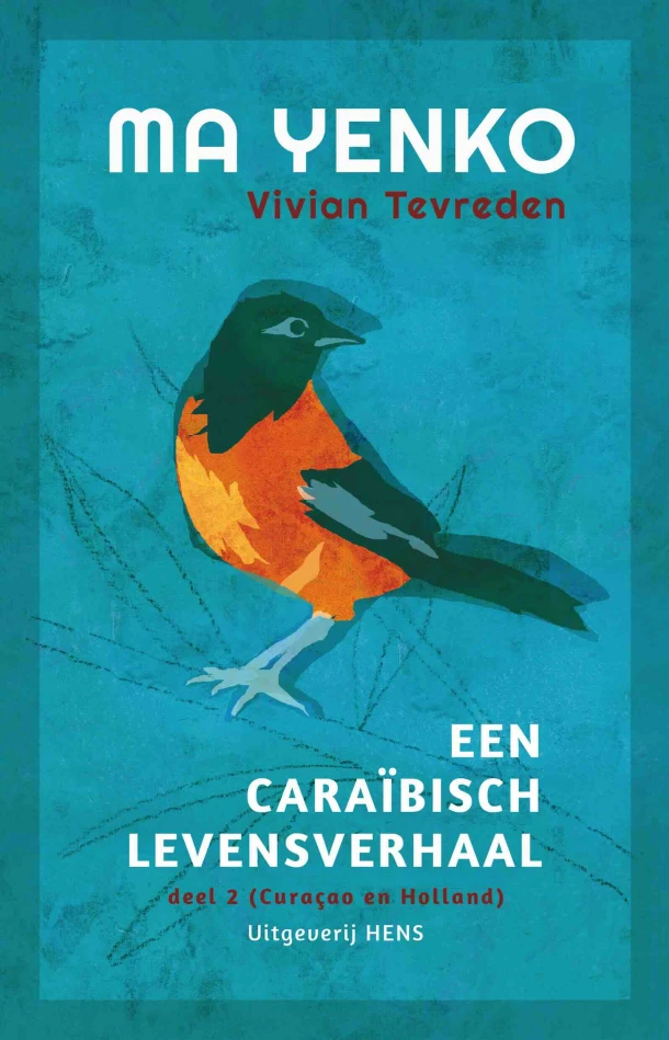 2 Curaçao en Holland – Vivian Tevreden – boek cover