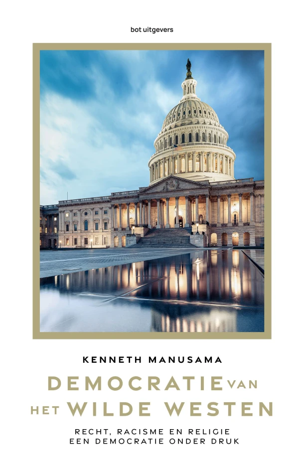 Democratie van het Wilde Westen – Kenneth Manusama – boek cover