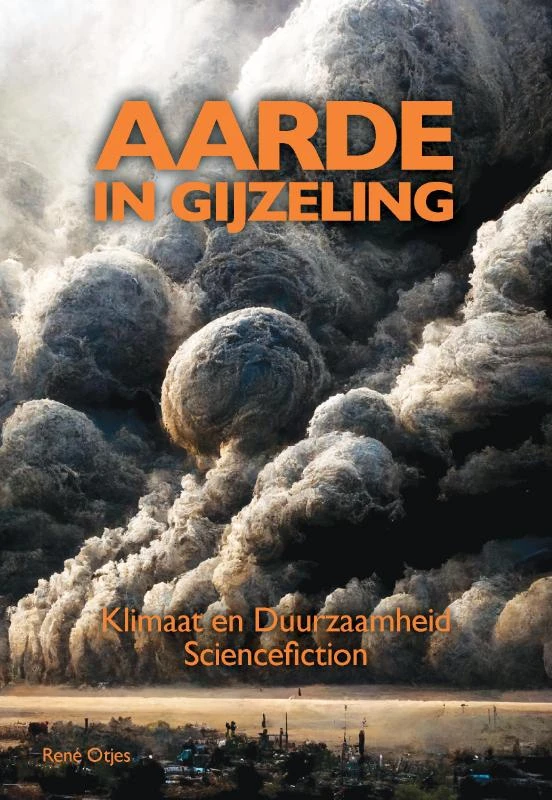 Aarde in Gijzeling – René Otjes – boek cover