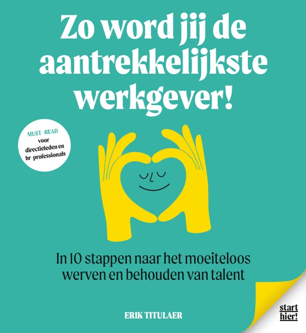 Zo word jij de aantrekkelijkste werkgever! – Erik Titulaer – boek cover