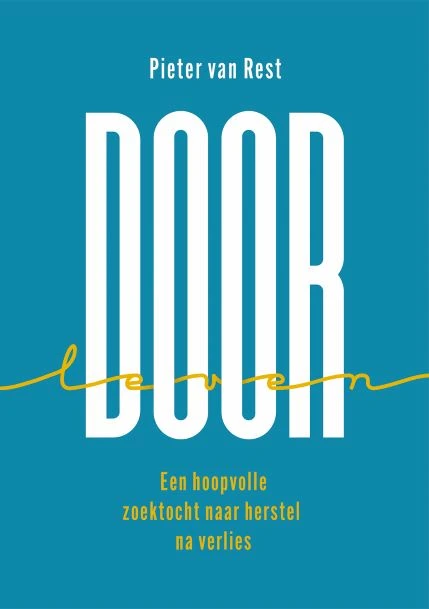 Door-leven – Pieter van Rest – boek cover