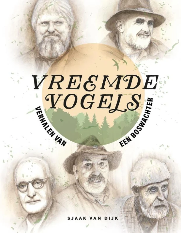 Vreemde vogels – Sjaak van Dijk – boek cover