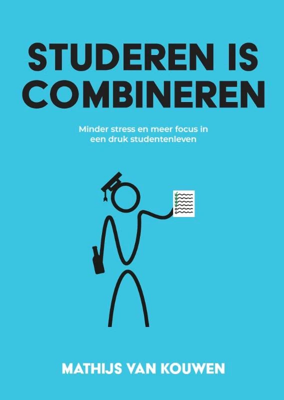 Studeren is combineren – Mathijs van Kouwen – boek cover