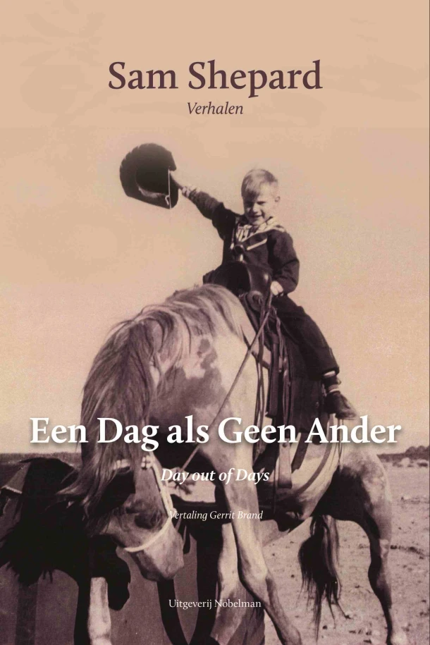 Een Dag als Geen Ander – Sam Shepard – boek cover