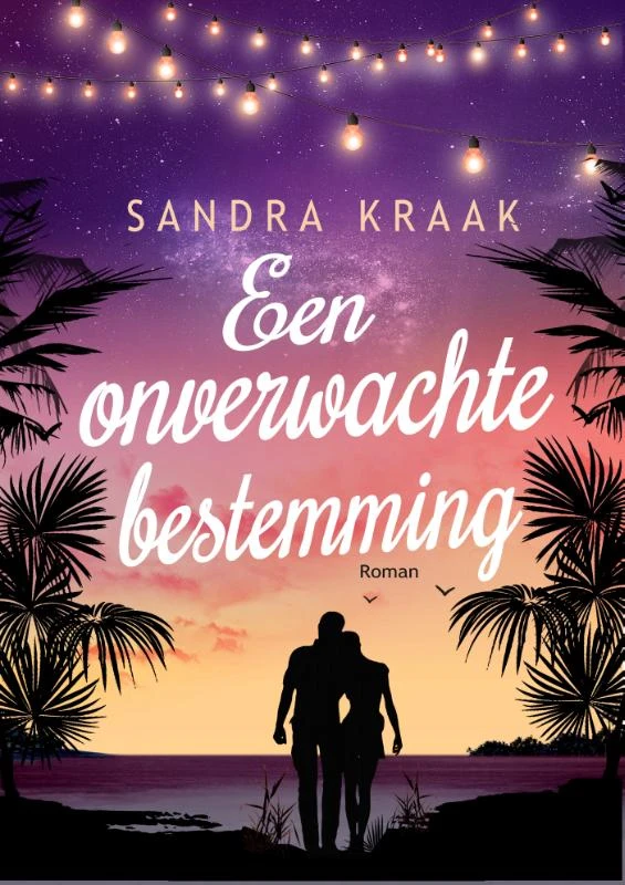 Een onverwachte bestemming – Sandra Kraak – boek cover