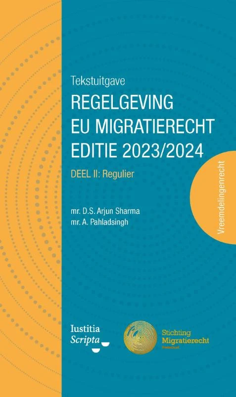 Tekstuitgave Regelgeving EU Migratierecht II 2023/2024