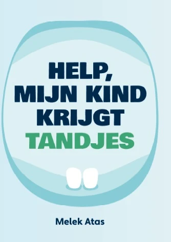 Help, mijn kind krijgt tandjes – Melek Atas – boek cover