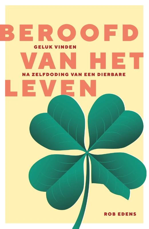 Beroofd van het leven – Rob Edens – boek cover