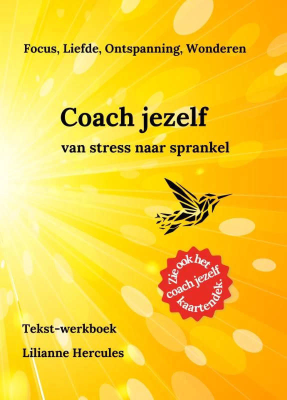 Coach jezelf van stress naar sprankel – Lilianne Hercules – boek cover