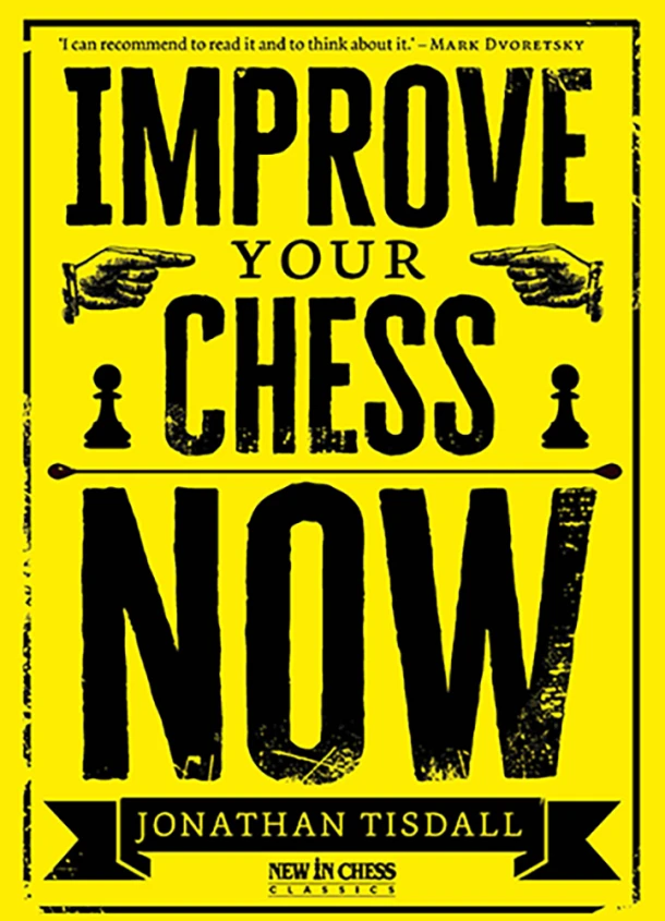 Improve Your Chess Now – Jonathan Tisdall – boek cover