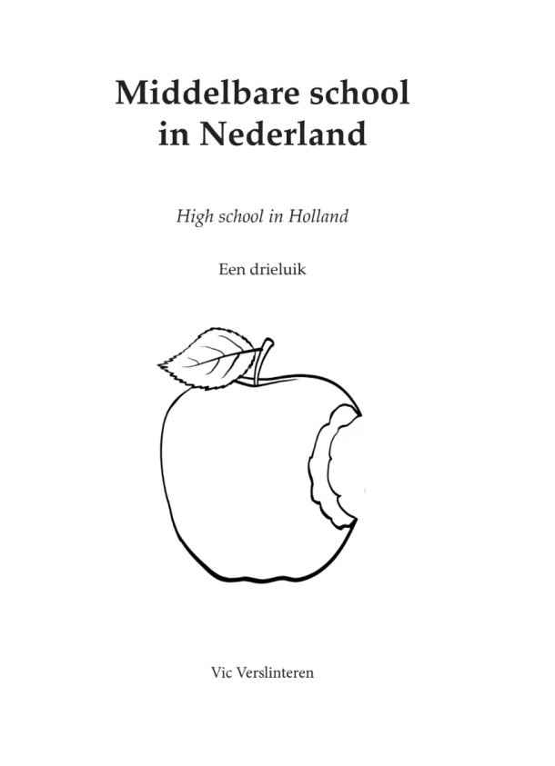 Middelbare school in Nederland – Vic Verslinteren – boek cover