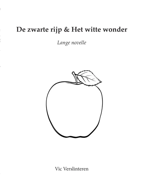 De zwarte rijp & Het witte wonder – Vic Verslinteren – boek cover