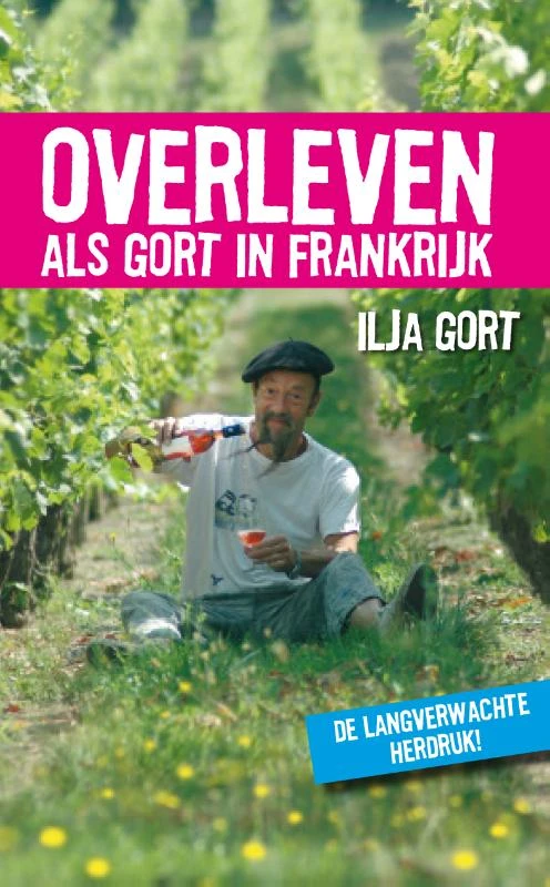 Overleven als Gort in Frankrijk – Ilja Gort – boek cover