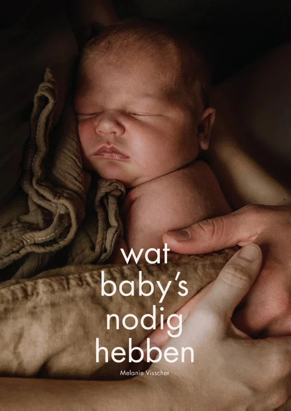 Wat baby‘s nodig hebben