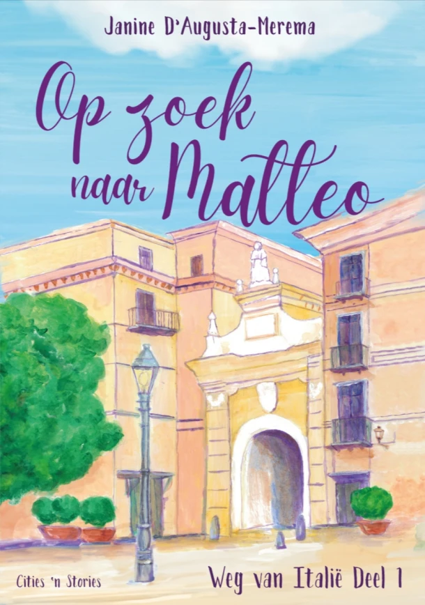 Op zoek naar Matteo – Janine D\' Augusta-Merema – boek cover