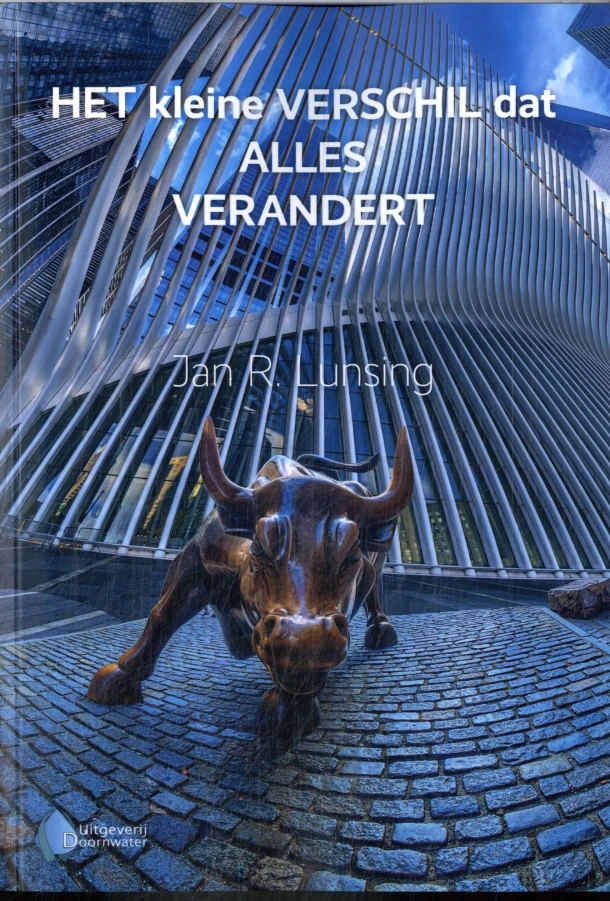 Het kleine verschil dat alles verandert – Jan R. Lunsing – boek cover
