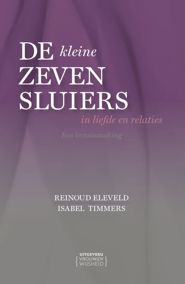 De (kleine) Zeven Sluiers in liefde en relaties – Isabel Timmers – boek cover