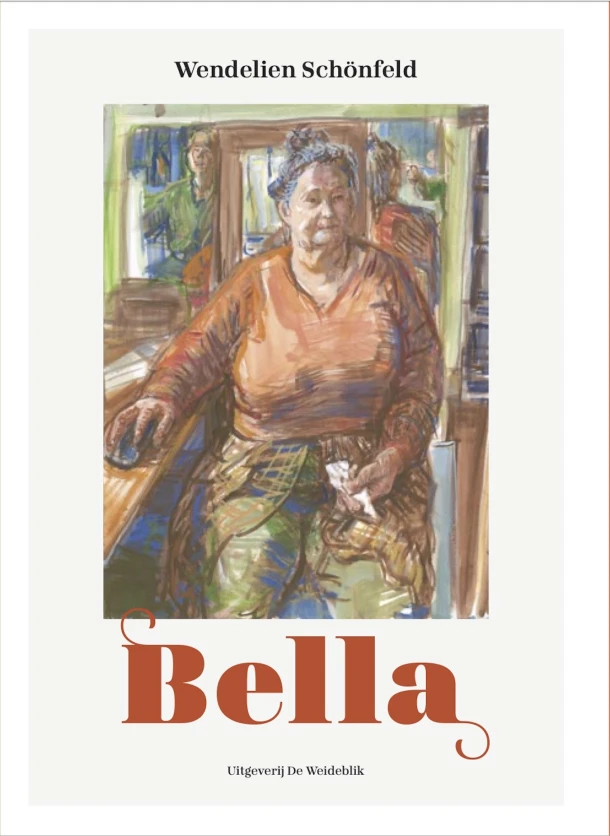 Bella – Wendelien Schönfeld – boek cover