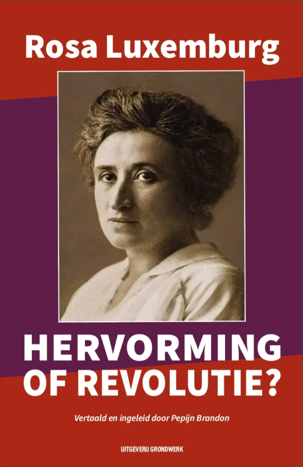 Hervorming of revolutie? – Rosa Luxemburg – boek cover