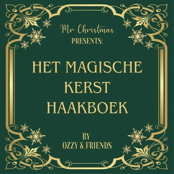 Mr Christmas Presents: het magische kerst haakboek – Oscar de Bruyn – boek cover