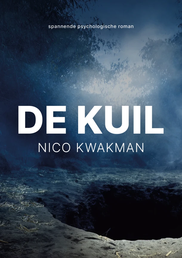 De kuil – Nico Kwakman – boek cover