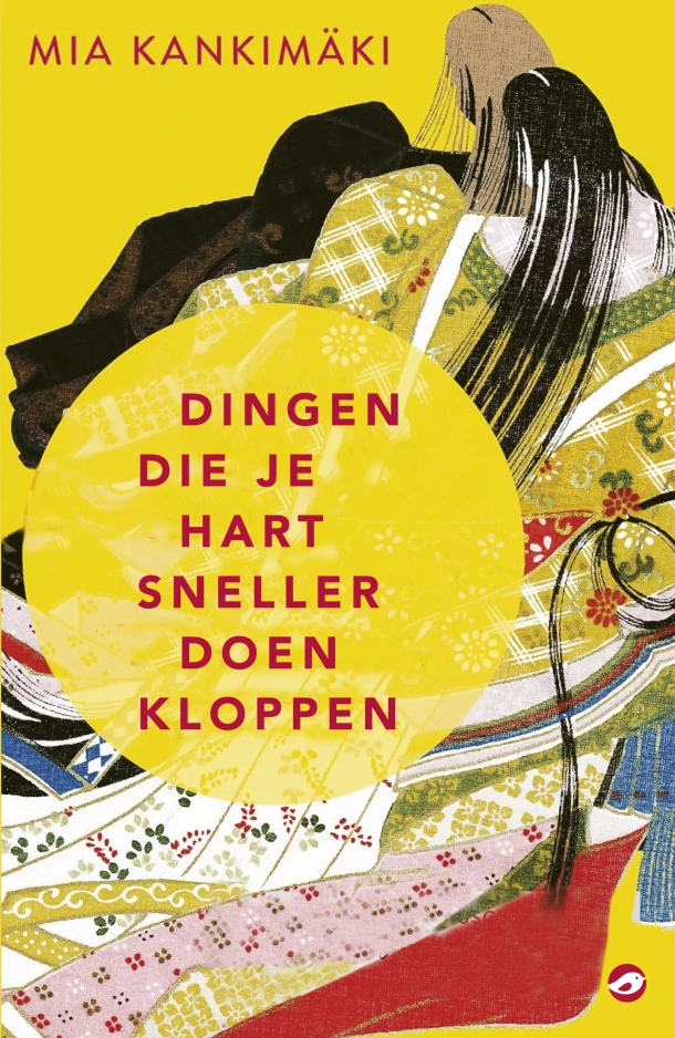 Dingen die je hart sneller doen kloppen – Mia Kankimaki – boek cover
