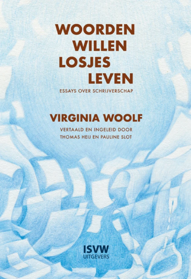 Woorden willen losjes leven – Virginia Woolf – boek cover