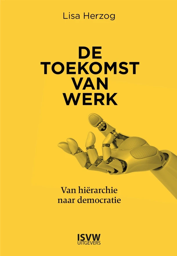 De toekomst van werk – Lisa Herzog – boek cover