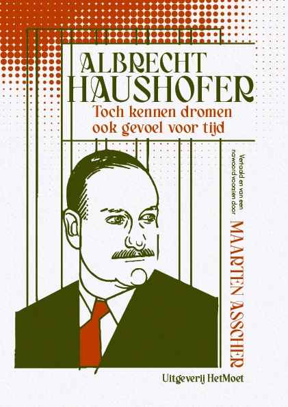 Toch kennen dromen ook gevoel van tijd – Albrecht Haushofer – boek cover