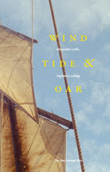 Wind, Tide and Oar – Huw Wahl – boek cover