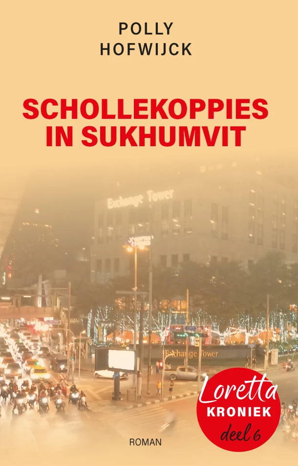 Schollekoppies in Sukhumvit – Polly Hofwijck – boek cover
