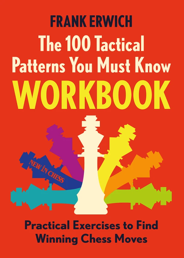 100 Tactical Patterns You Must Know Workbook – Frank Erwich – boek cover