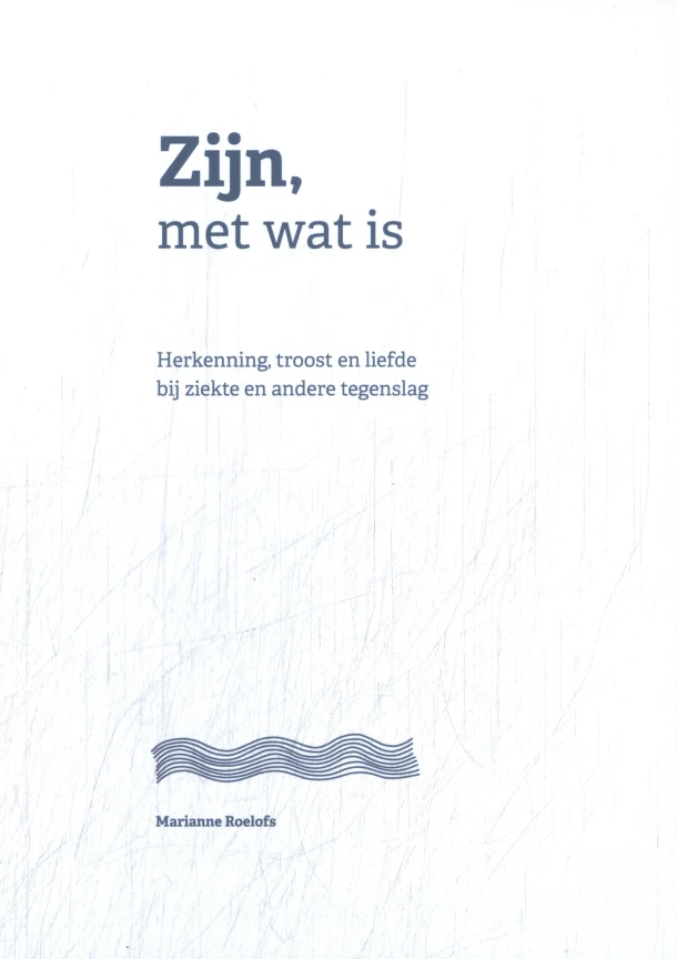 Zijn – Marianne Roelofs – boek cover
