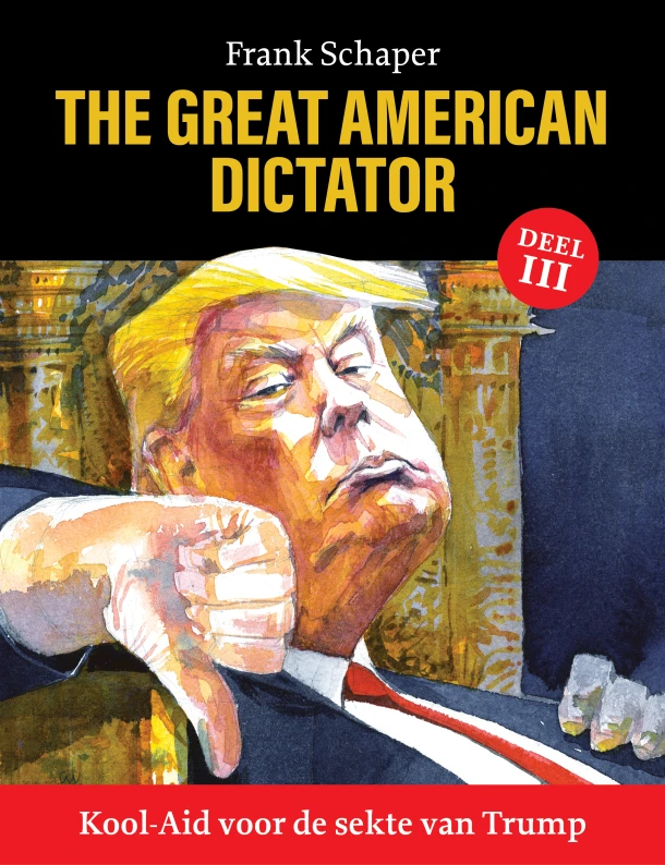 Kool-Aid voor de sekte van Trump – Frank Schaper – boek cover