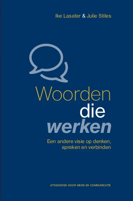 Woorden die werken op de werkplek – Ike Lasater – boek cover