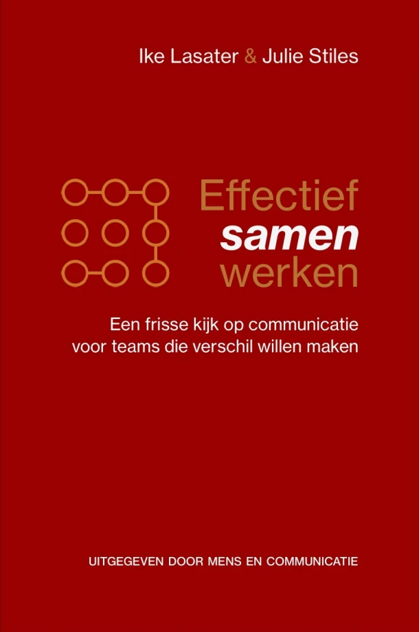 Effectief samenwerken – Ike Lasater – boek cover