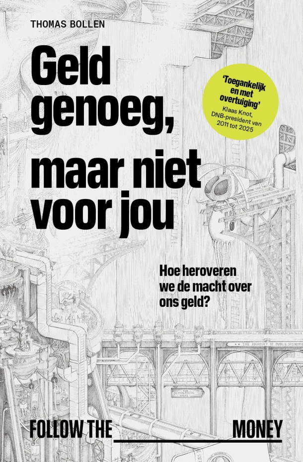 Geld genoeg, maar niet voor jou – Thomas Bollen – boek cover