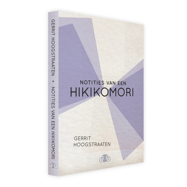 Notities van een hikikomori – Gerrit Hoogstraaten – boek cover