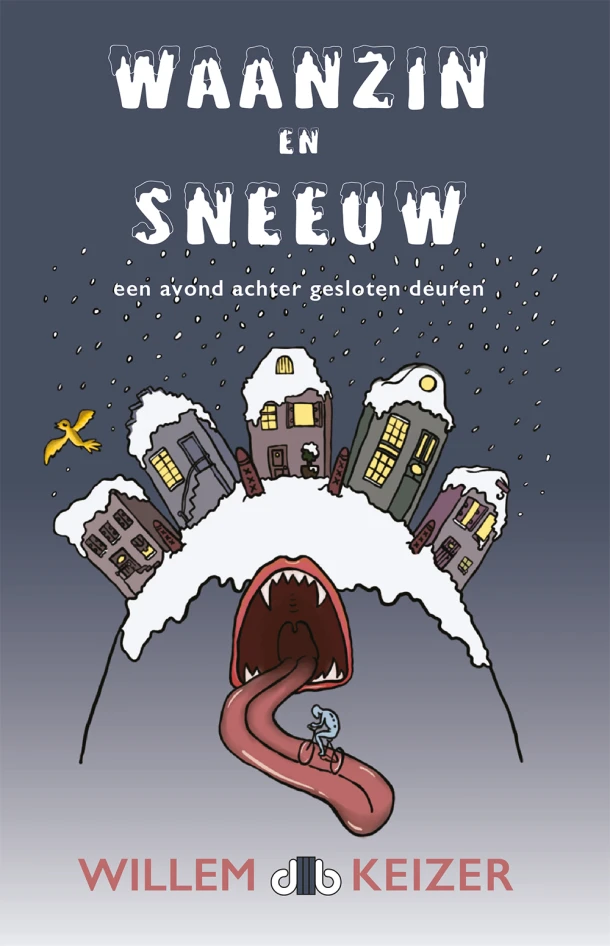 Waanzin en sneeuw – Willem Keizer – boek cover