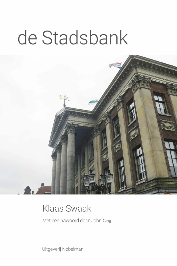 de Stadsbank – Klaas Swaak – boek cover