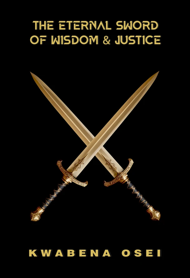 The Eternal Sword of Wisdom and Justice – Joseph Kwabena Osei – boek cover