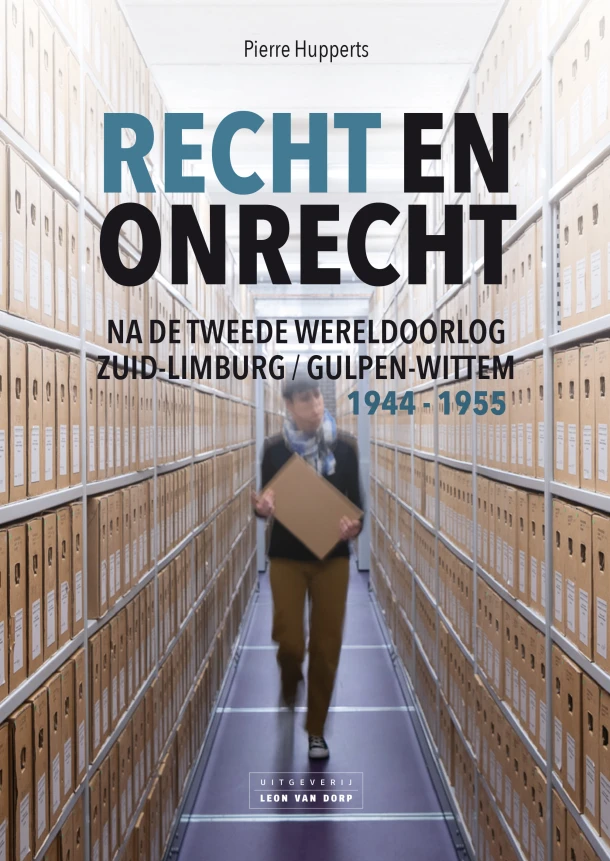 Recht en onrecht na de tweede wereldoorlog – boek cover