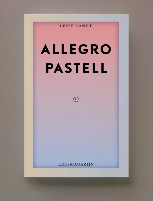 Allegro Pastel – Leif Randt – boek cover