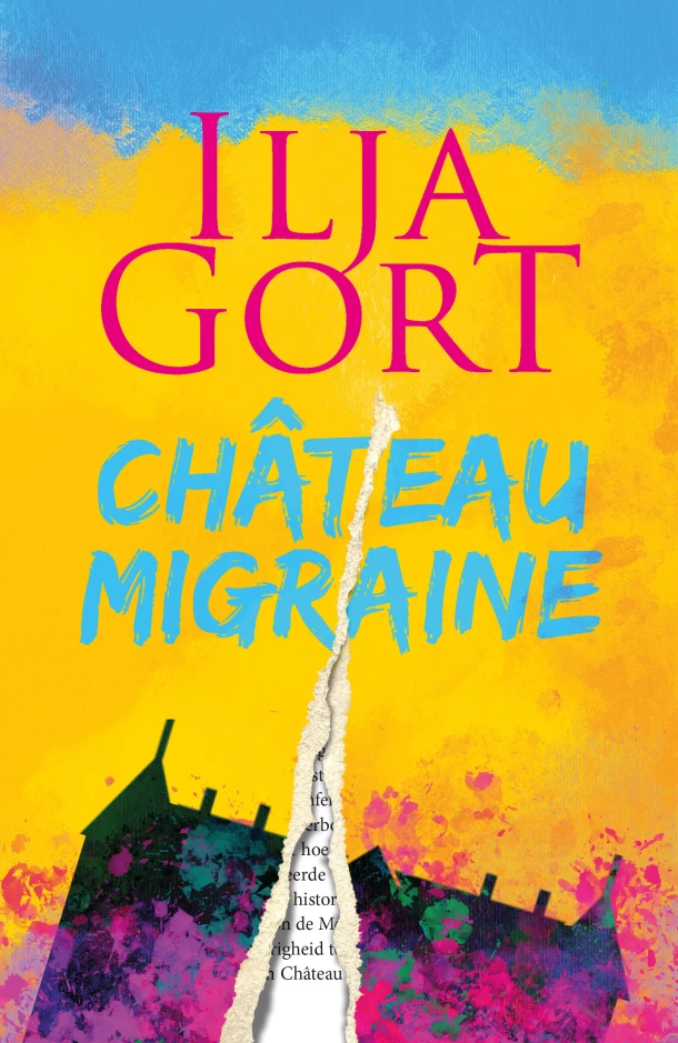 Chateau Migraine – Ilja Gort – boek cover