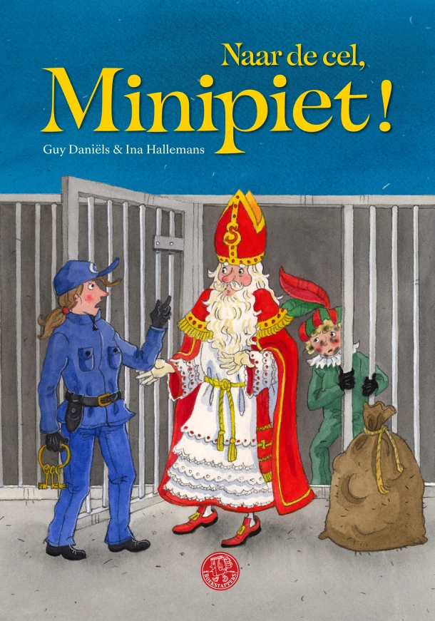 Naar de cel, Minipiet! – Guy Daniëls – boek cover
