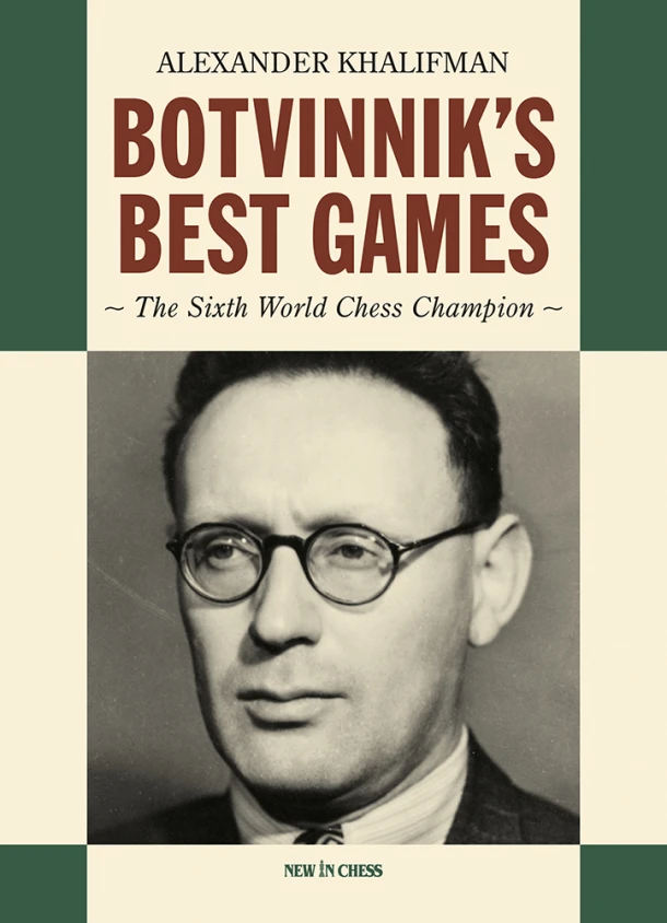 Botvinnik's Best Games – Alexander Khalifman – boek cover