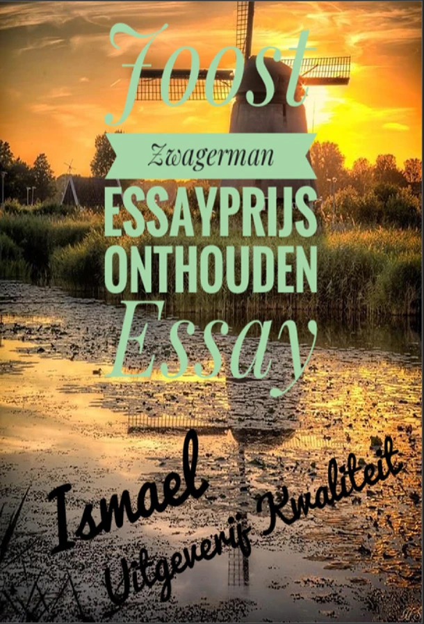 Joost Zwagerman Essayprijs Onthouden Essay – Ismael – boek cover