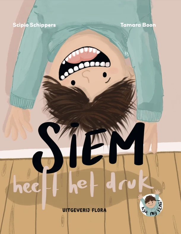Siem heeft het druk – Scipio Schippers – boek cover